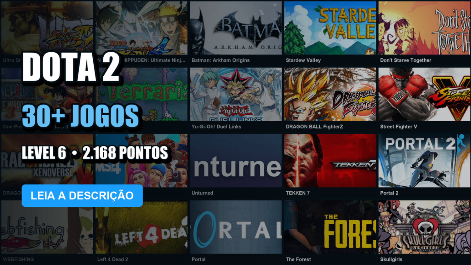 Conta Steam | 37 Jogos | Nível 6 | Dota 2 + Ultra Street Fighter IV