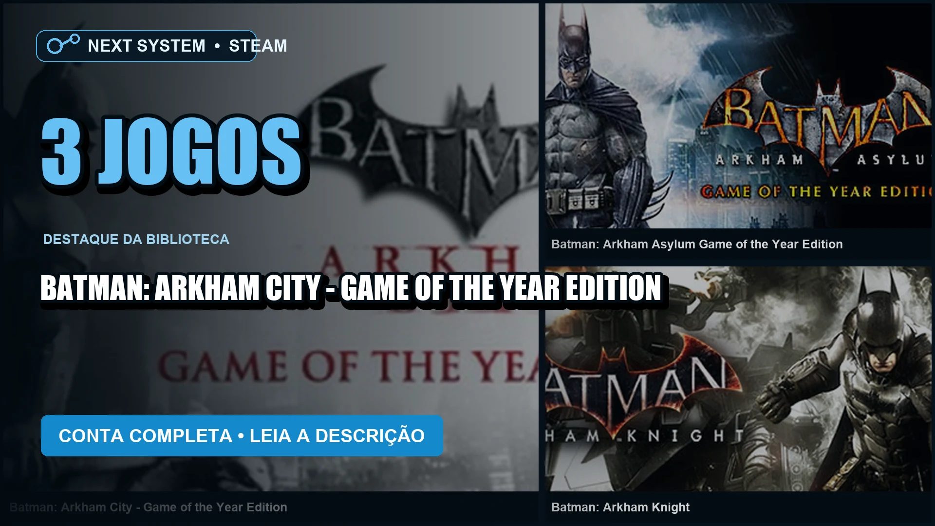 Conta Steam | 3 Jogos | Nível 0 | Batman: Arkham City - Game of the Year Edition + Batm...