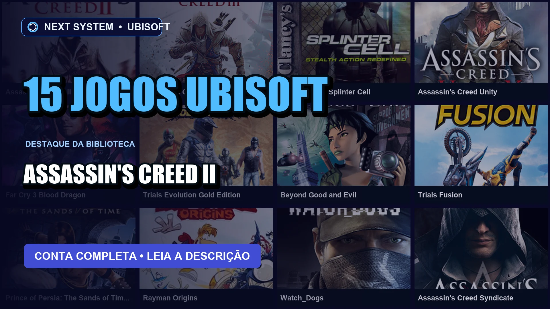 Conta Ubisoft | 15 Jogos | Assassin's Creed II + Far Cry 3 Blood Dragon
