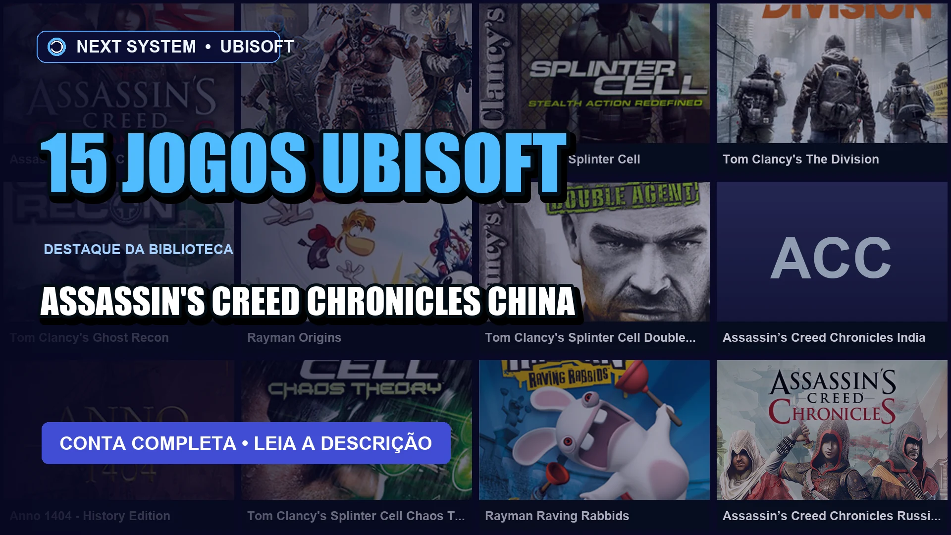 Conta Ubisoft | 15 Jogos | Assassin's Creed Chronicles China + Tom Clancy's Ghost Recon