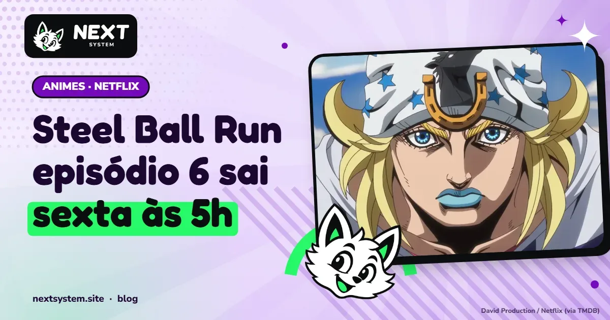 Steel Ball Run episódio 6, horário na Netflix e calendário