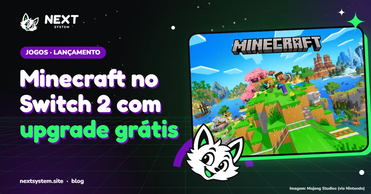 Minecraft Switch 2 chega hoje com upgrade grátis e preço